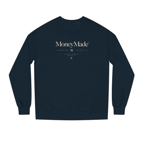 MoneyMade Crewneck Sweatshirt — Minimalist Logo Financial Streetwear